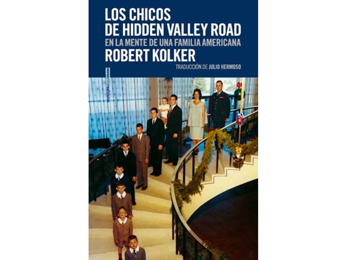 Livro Los Chicos De Hidden Valley Road de Kolker e Robert