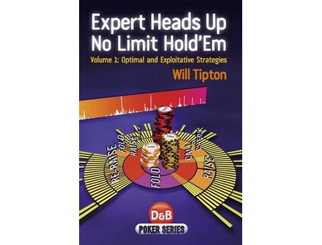 Livro expert heads up no limit hold'em de will tipton (inglês)