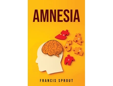 Livro Amnesia De Francis Sprout (inglês)