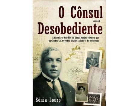 Livro O Cônsul Desobediente de Sónia Louro (Português)