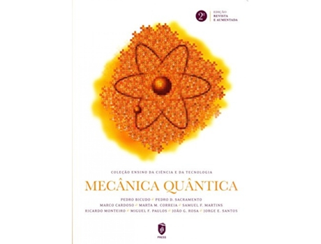 Livro Mecanica Quantica de Pedro Bicudo (Portugués)