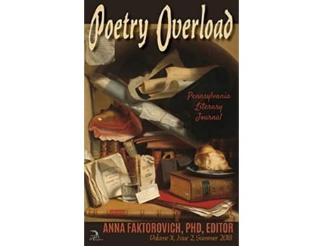 Livro Poetry Overload Issue 2 Summer 2018 De Anna Faktorovich (inglês - Capa Dura)