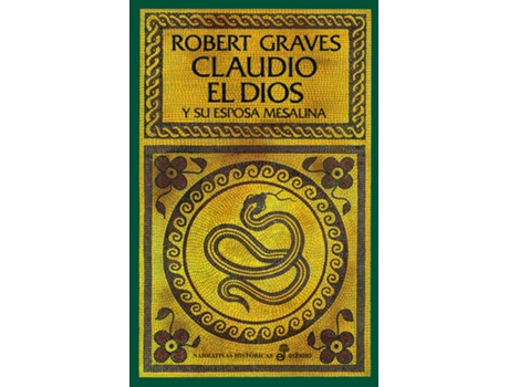 Livro Claudio El Dios Y Su Esposa Mesalina de Roberto Graves (Espanhol)