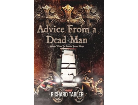 Livro Advice From a Dead Man de Richard Tabler (Inglês)