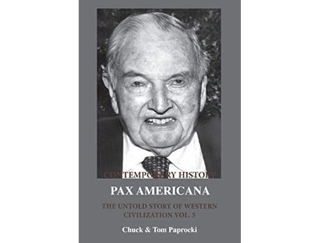 Livro The Untold Story Of Western Civilization Vol. 5 De Chuck Paprocki E Tom J Paprocki (inglês)