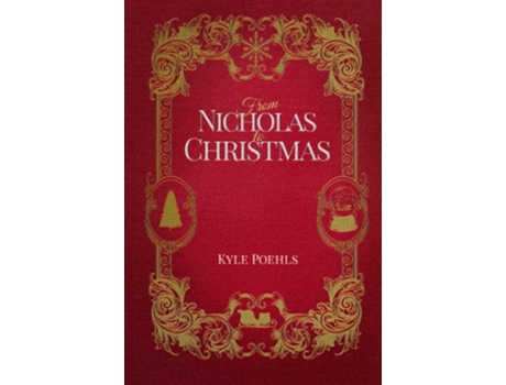 Livro From Nicholas To Christmas de Kyle Poehls (Inglês - Capa Dura)