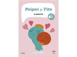 Livro Poipoi Y Tito Se Quieren de Mathilde Domecq (Espanhol)