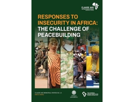 Livro Responses to Insecurity in Africa The Challenge of Peacebuilding de Kwesi Aning (Inglês)