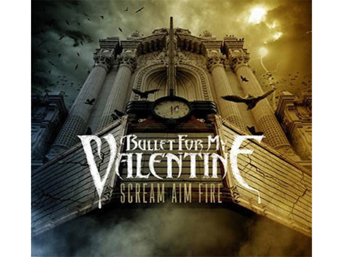 CD Bullet For My Valentine - Scream Aim Fire (1CDs)