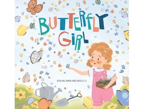 Livro Butterfly Girl De Ashling Kwok (inglês)