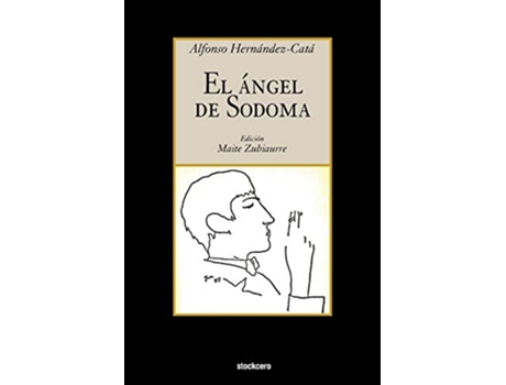Livro El Angel de Sodoma Spanish Edition de Alfonso HernandezCata Alfonso Hernaandez Cataa (Espanhol)