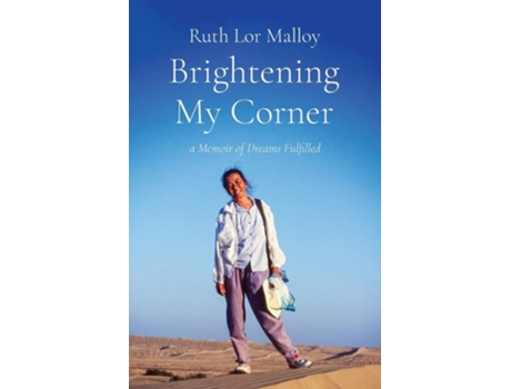 Livro Brightening My Corner A Memoir of Dreams Fulfilled de Ruth Lor Malloy (Inglês)