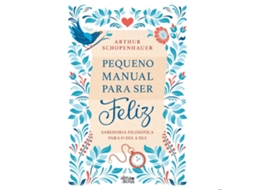 Livro Pequeno Manual Para Ser Feliz de Arthur Schopenhauer (Português)