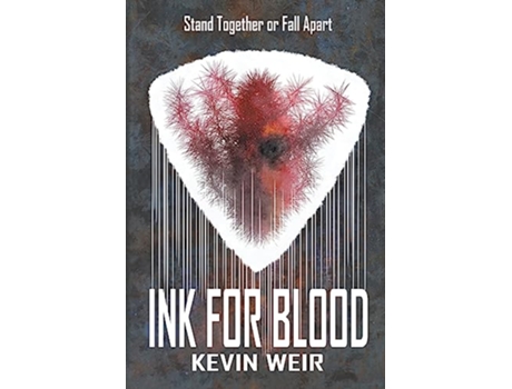 Livro Ink For Blood de Kevin Weir (Inglês)