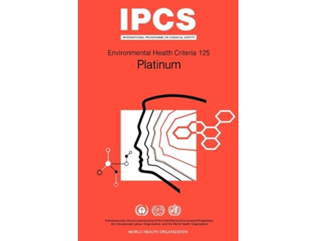 Livro Platinum : Environmental Health Criteria Series No 124 de WHO (Inglês)