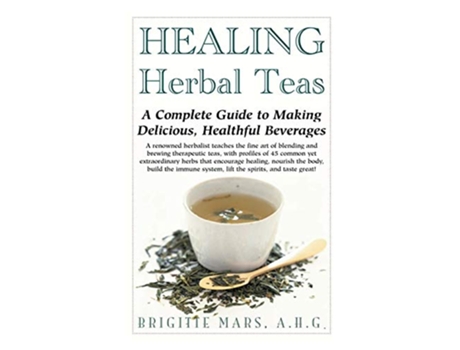 Livro Healing Herbal Teas de Brigitte Mars (Inglês - Capa Dura)