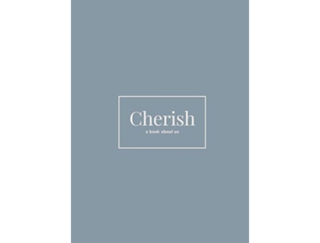 Livro Cherish: A Book About Us Shaela Mauger (Inglês)