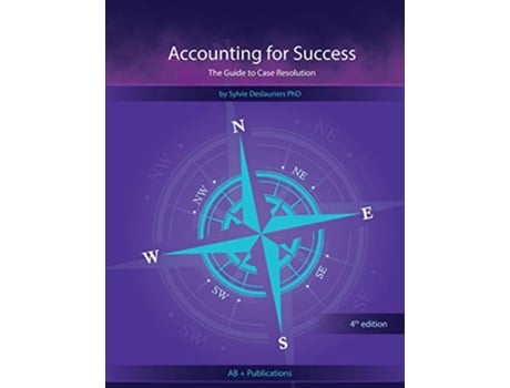 Livro Accounting for Success The Guide to Case Resolution de Sylvie Deslauriers (Inglês)
