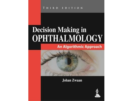 Livro Decision Making in Ophthalmology de Johan Zwaan (Inglês - Capa Dura)
