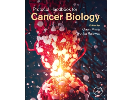 Livro protocol handbook for cancer biology de edited by gauri misra , edited by jyotika rajawat (inglês)