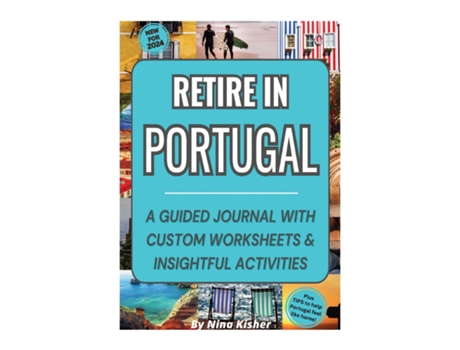 Livro Retire in Portugal de Nina Kisher (Inglês)