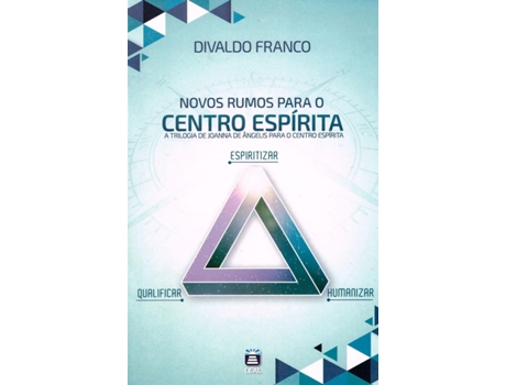 Livro Novos Rumos Para O Centro Espírita De Diversos (português Do Brasil)