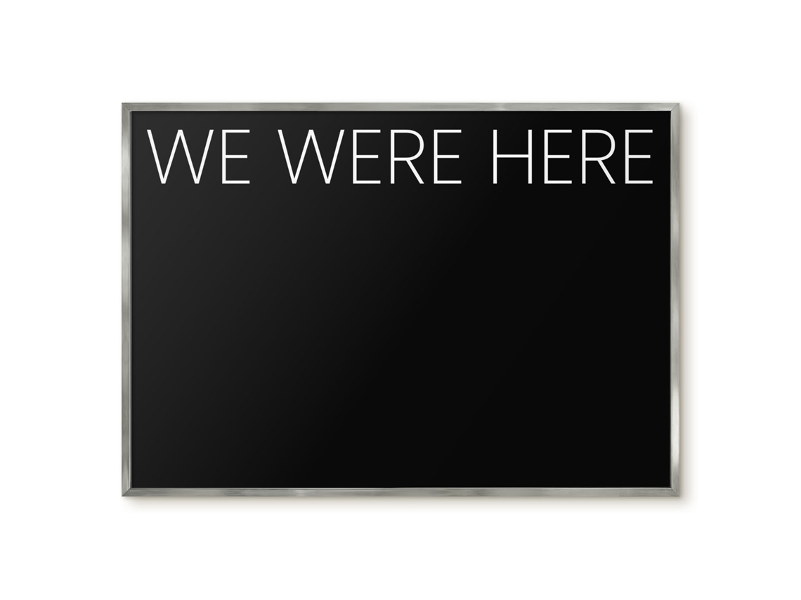 Magnetic Board We Were Here For The Living Room Espelharte (100x70 Cm)
