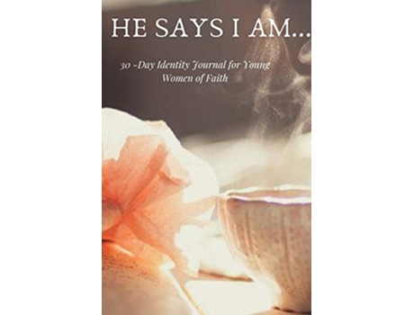 Livro He Says I Am de Rachelle Lawson (Inglês)