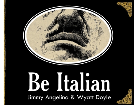 Livro Be Italian De Jimmy Angelina (inglês)