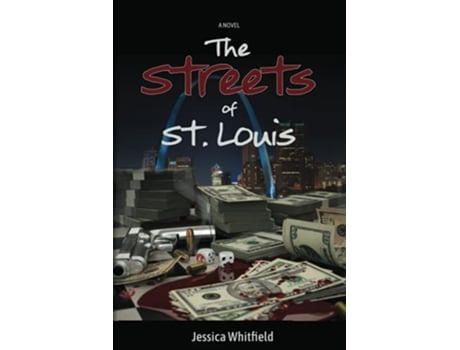 Livro The Streets of St Louis de Jessica Whitfield (Inglês)