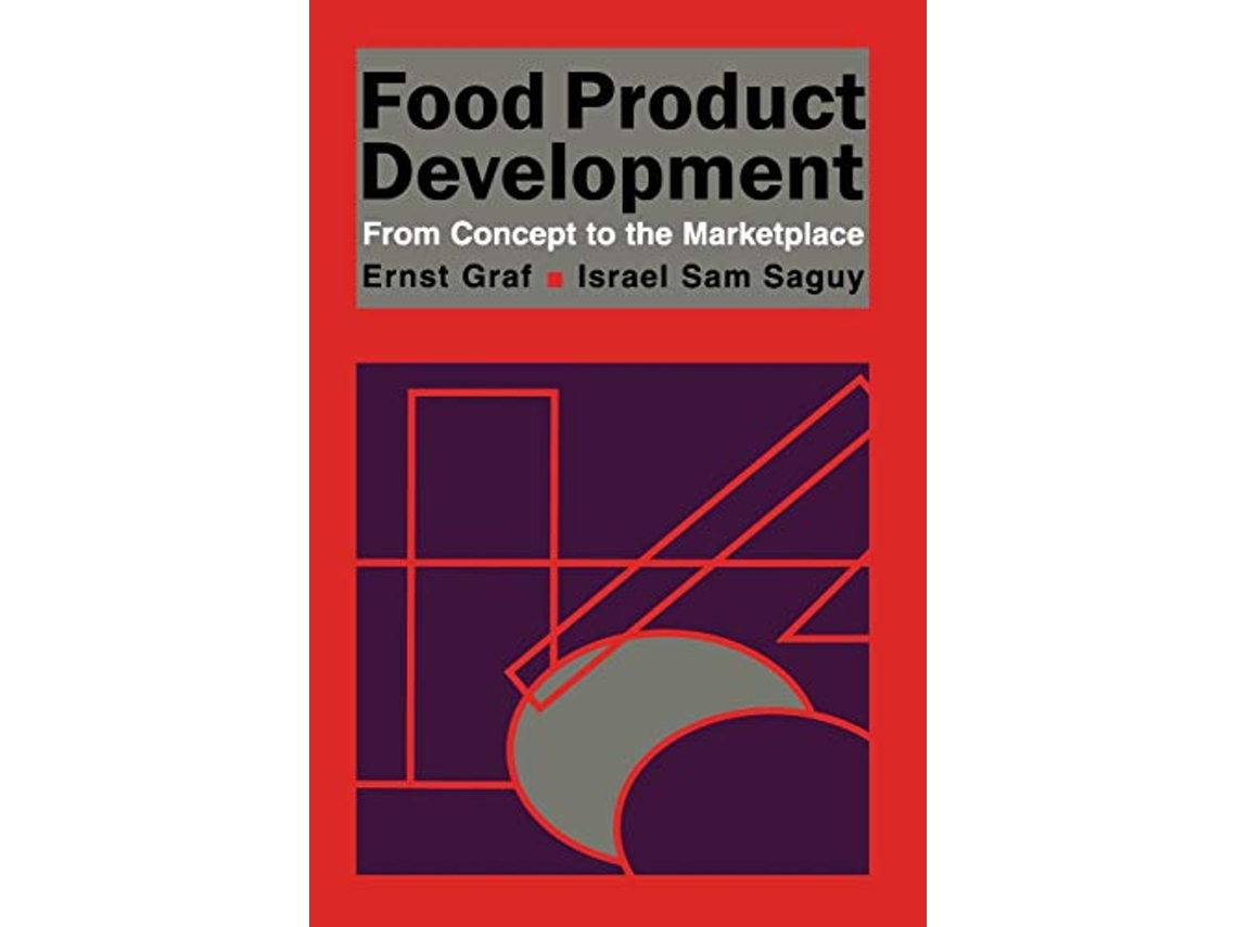 Livro Food Product Development From Concept to the Marketplace de E Graf I Saguy (Inglês)