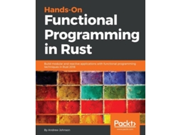 Livro Hands-on Functional Programming In Rust De Andrew Johnson (inglês)