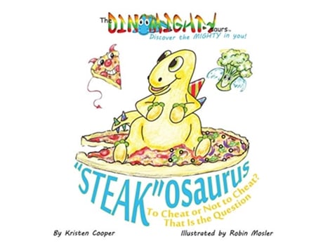 Livro Steakosaurus To Cheat or Not to Cheat That Is the Question 2 Dinomightysaurs de Kristen Cooper (Inglês)