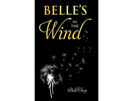 Livro Belles in the Wind by Belle Chery de Cindy Chery (Inglês)