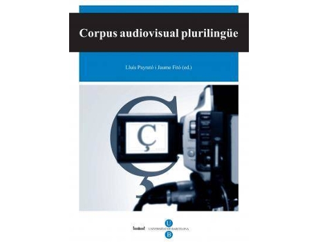 Livro Corpus audiovisual plurilingüe (Llibre + DVD) de Fitó Pardo, Jaume (Espanhol)