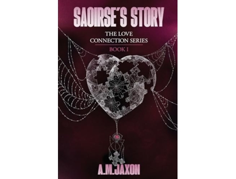 Livro Saoirses Story Book 1 de A M Jaxon (Inglês)