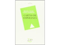 Livro Cartas De Esperanza de Miguel Ángel García Barrero (Espanhol)