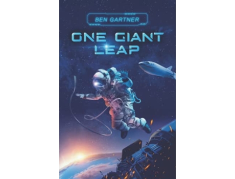 Livro One Giant Leap de Ben Gartner (Inglês)