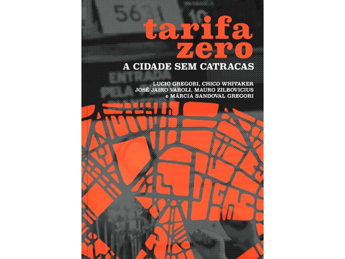 Livro Tarifa Zero de Whitaker (Português do Brasil)