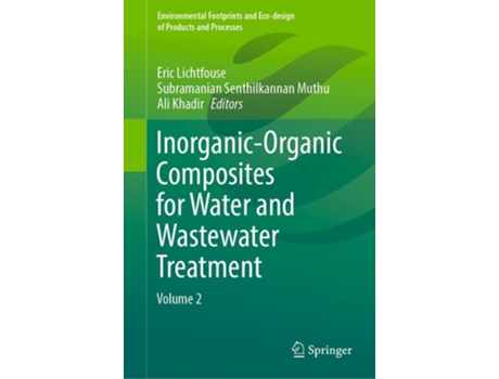 Livro Inorganic-organic Composites For Water And Wastewater Treatment De Eric Lichtfouse, Subramanian Senthilkannan Muthu Et Al. (inglês - Capa Dura)