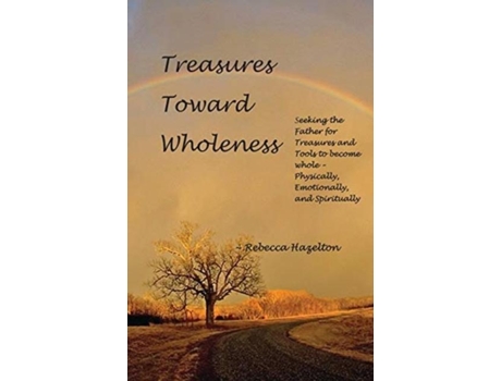 Livro Treasures Toward Wholeness De Rebecca Hazelton (inglês)