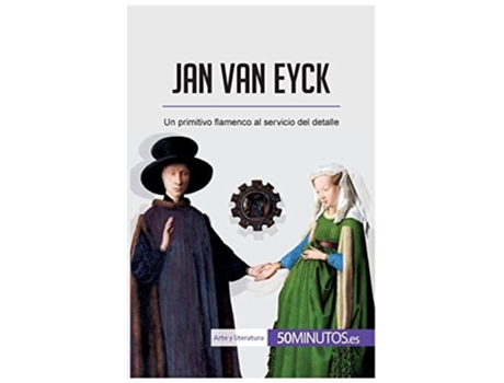 Livro Jan van Eyck :Un primitivo flamenco al servicio del detalle de 50Minutos (Inglês)