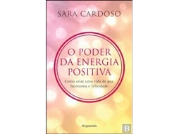 Livro O Poder Da Energia Positiva  de Sara Cardoso (Português)