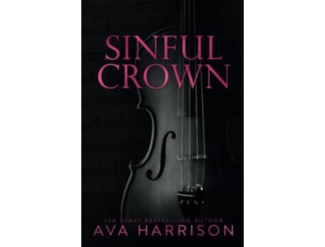 Livro Sinful Crown de Ava Harrison (Inglês)
