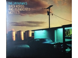 CD The Jayhawks - Back Roads And Abandoned Motels