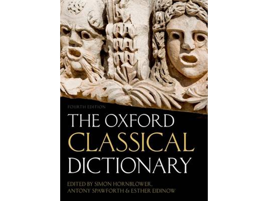 Livro The Oxford Classical Dictionary de Edited By Simon Hornblower, Edited By Antony Spawforth et al. (Inglês - Capa Dura)