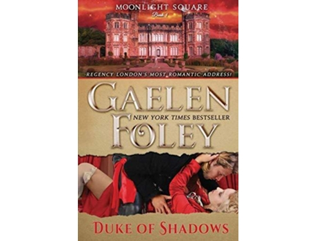 Livro Duke of Shadows Moonlight Square Book 4 de Gaelen Foley (Inglês)