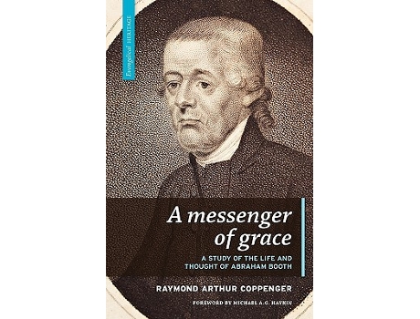 Livro A Messenger of Grace Evangelical Heritage de Raymond Arthur Coppenger (Inglês)