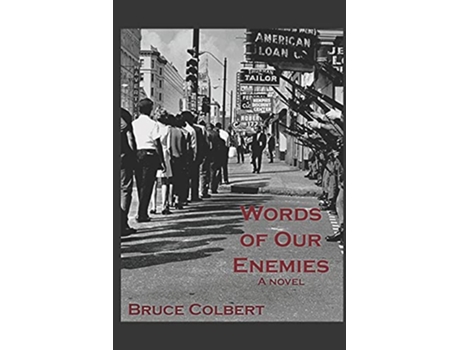 Livro Words of Our Enemies a Novel de Bruce Colbert (Inglês)