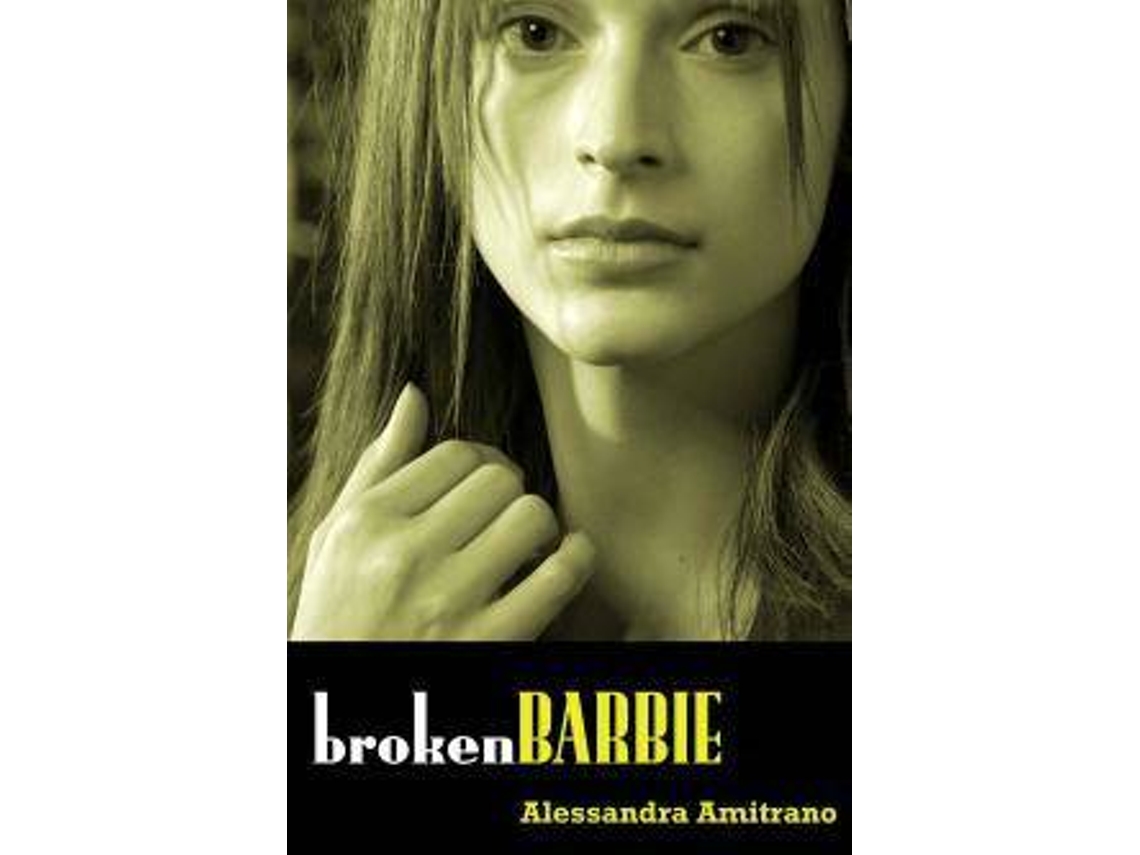 Livro Broken Barbie de Alessandra De Amitrano (Espanhol)